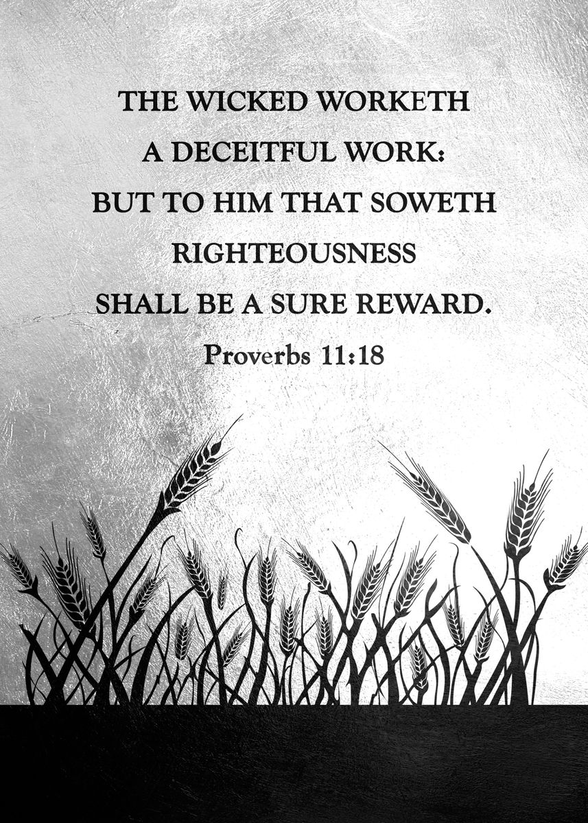  Proverbs 11 18 Poster Picture Metal Print Paint By ABConcepts 