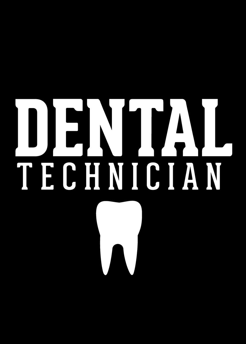 'Dental Technician' Poster by dr3designs Displate