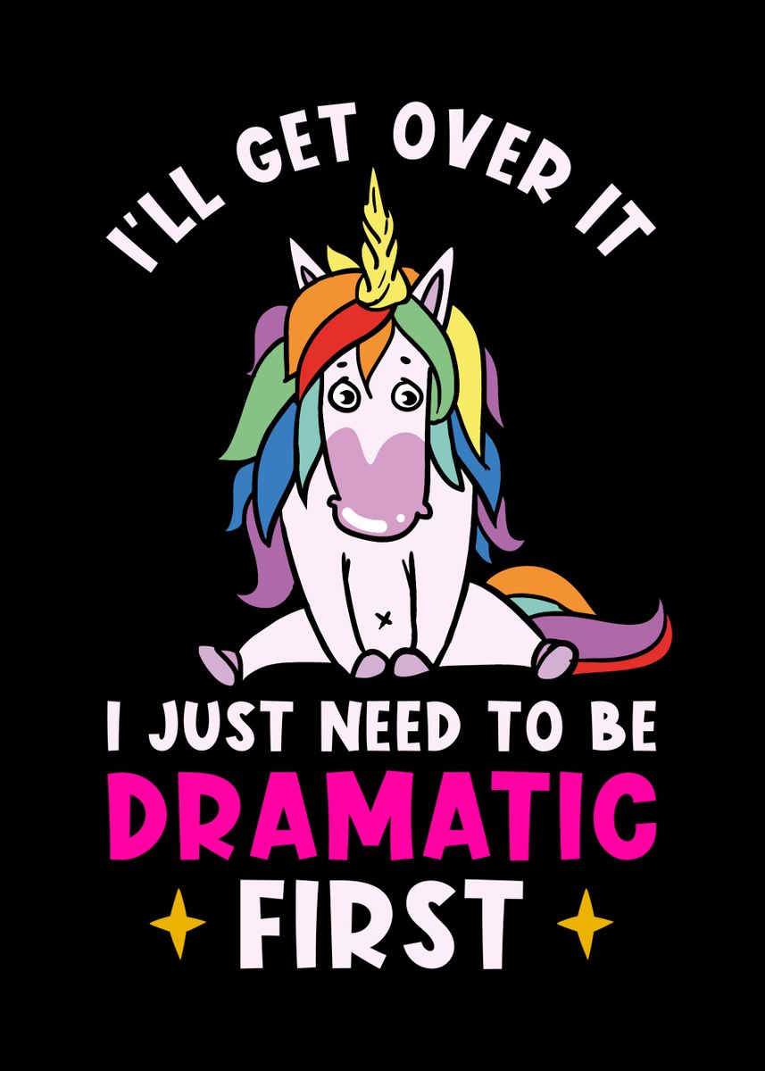 'unicorn Funny Sayings' Poster By Schmugo 