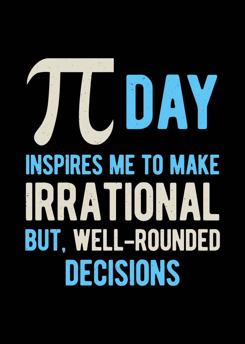 'funny Pi Day' Poster, Picture, Metal Print, Paint By Visualz 