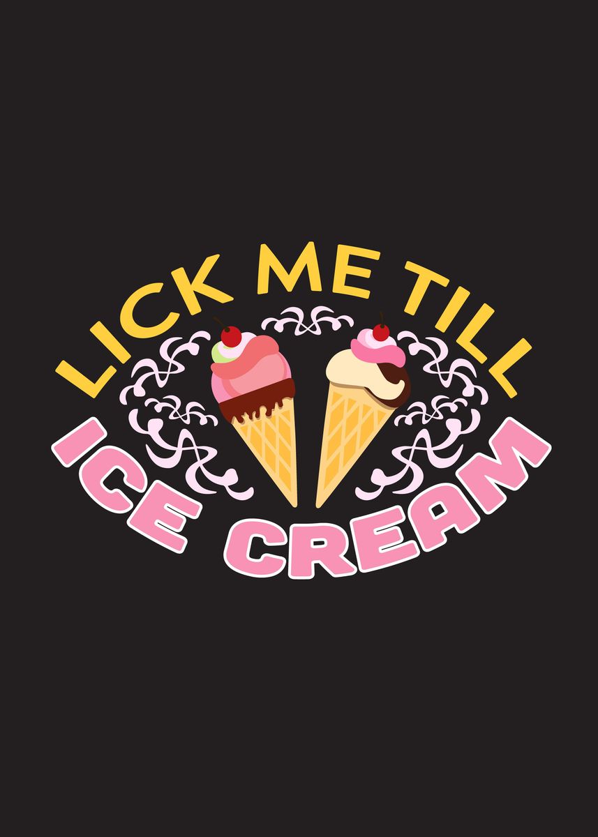 'Lick Ice Cream' Poster by Beone Digital Displate