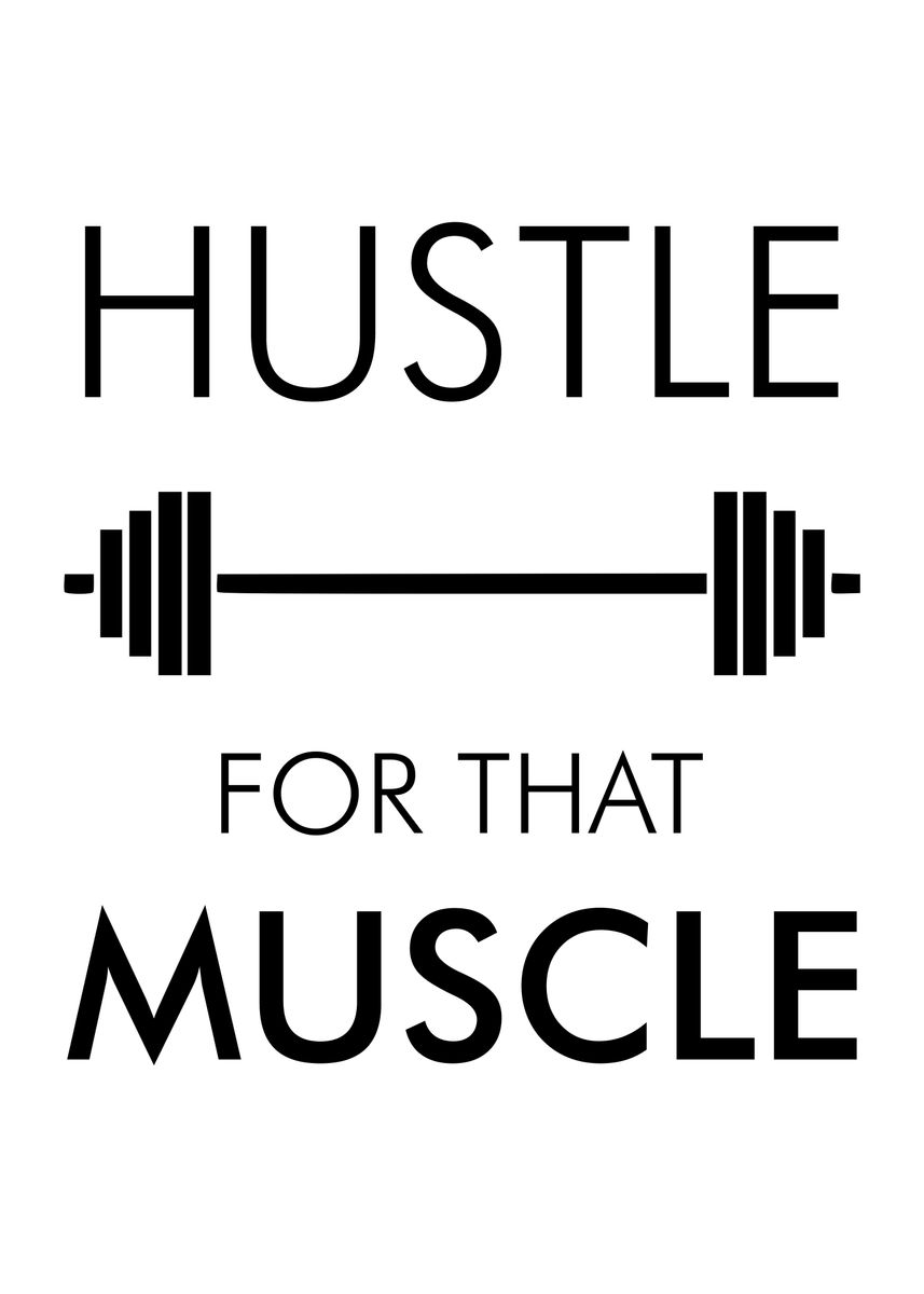 'HUSTLE MUSCLE CLASSIC' Poster, picture, metal print, paint by Atomic ...