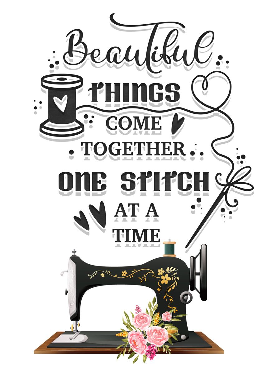 'One stitch at a time' Poster, picture, metal print, paint by Juliana