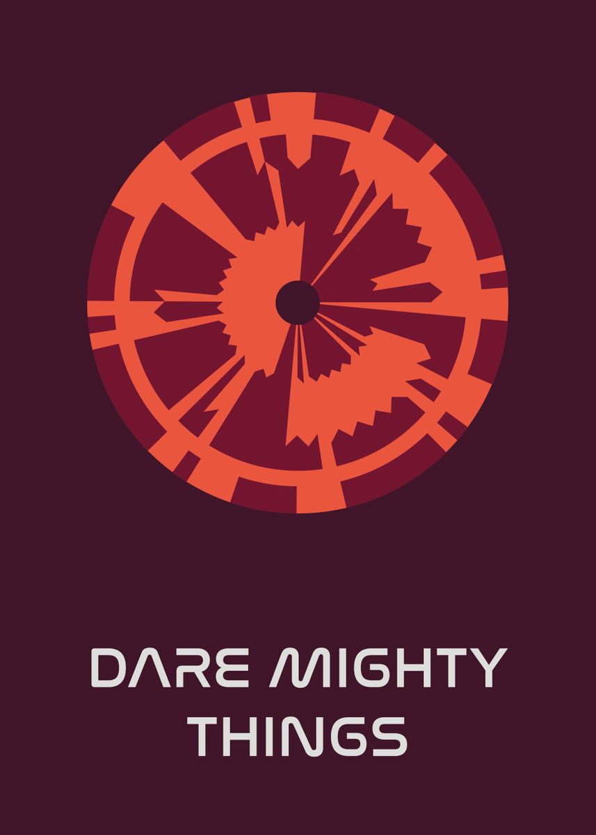 dare-mighty-things-1-poster-picture-metal-print-paint-by-bradley