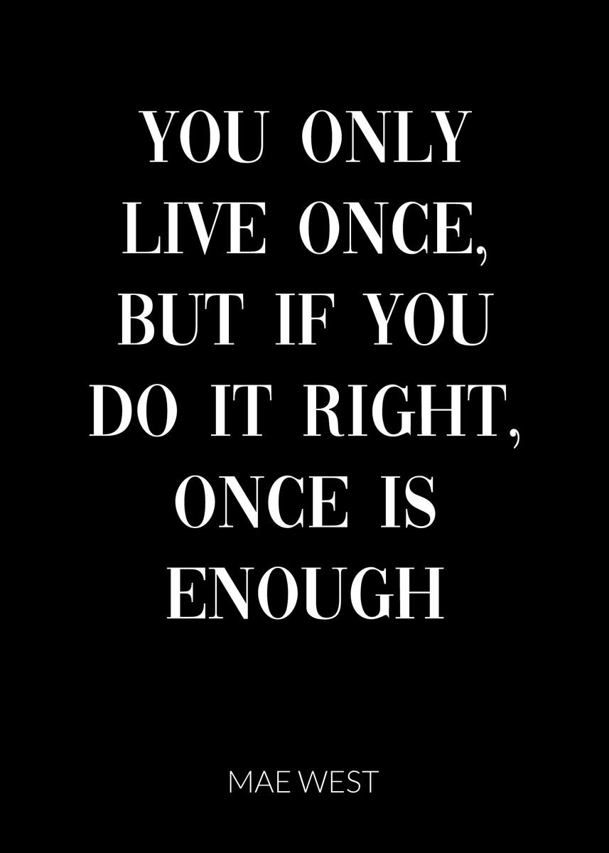 'Mae West Life Quote' Poster, picture, metal print, paint by dkDesign ...