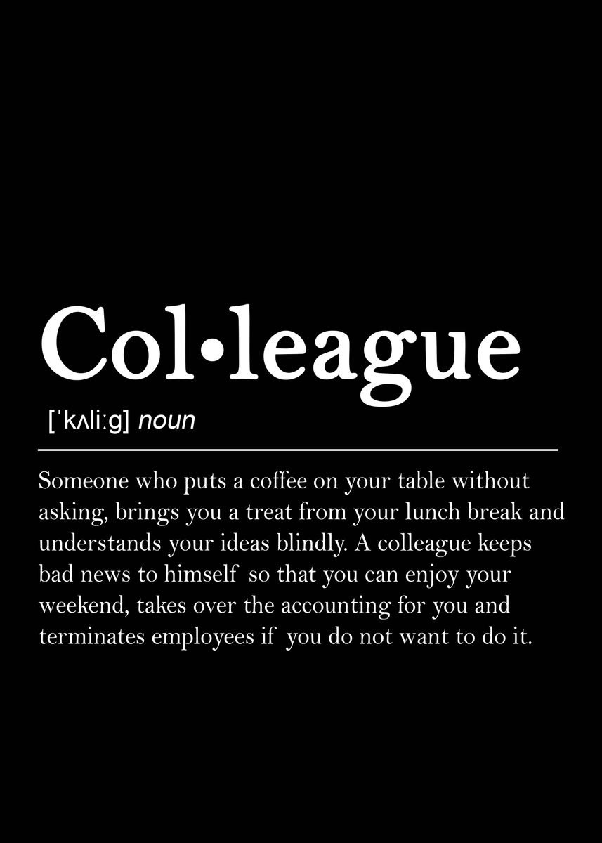 Definition & Meaning of Colleague