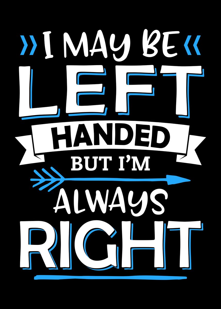 'Left Handed' Poster by platenum | Displate