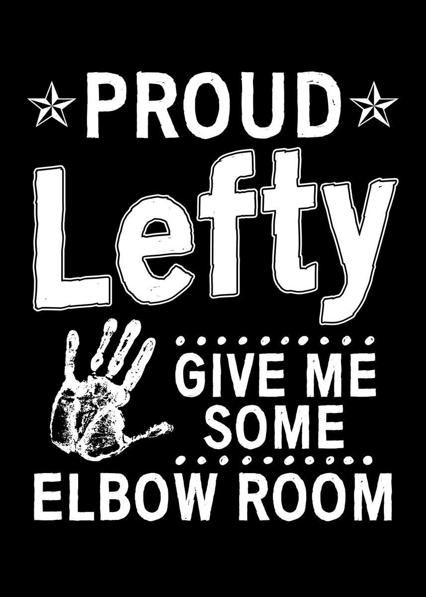 Proud to be a lefty