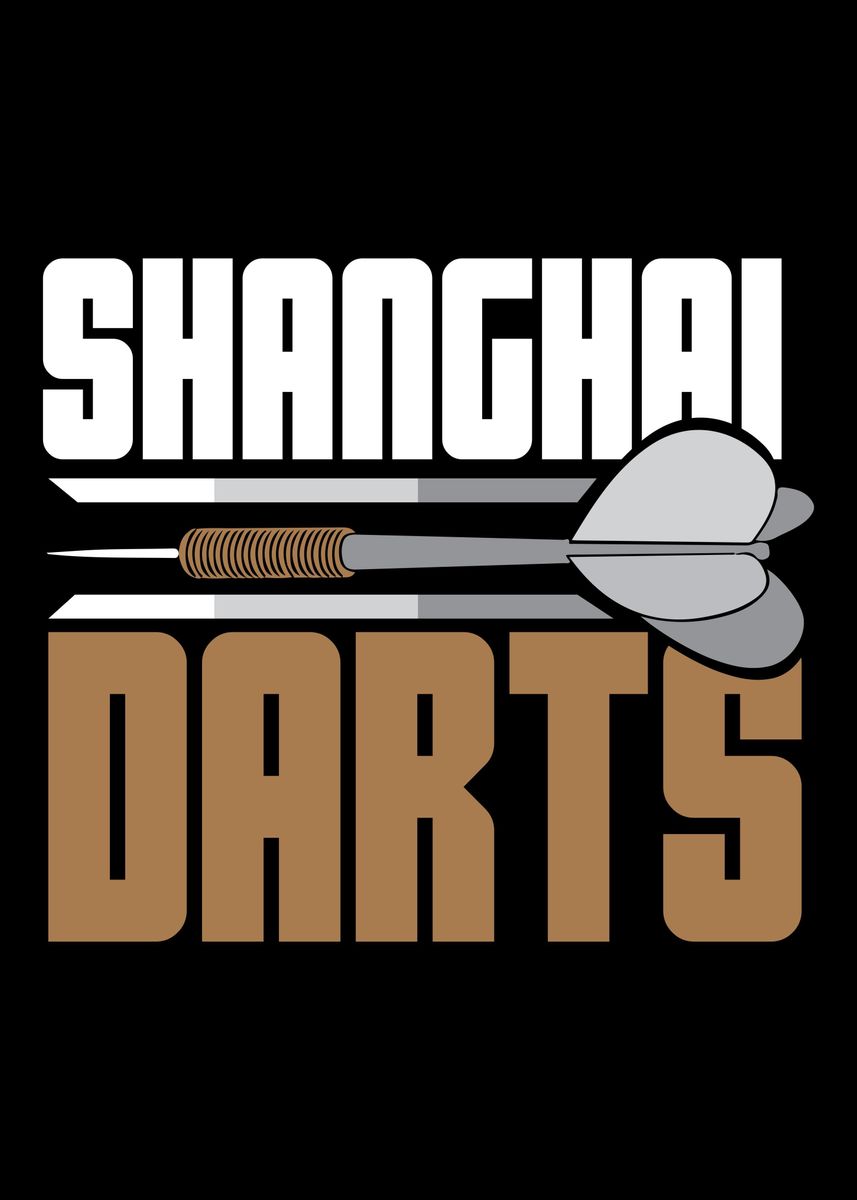 'Shanghai Darts Arrow Club ' Poster by AaronBaron Displate
