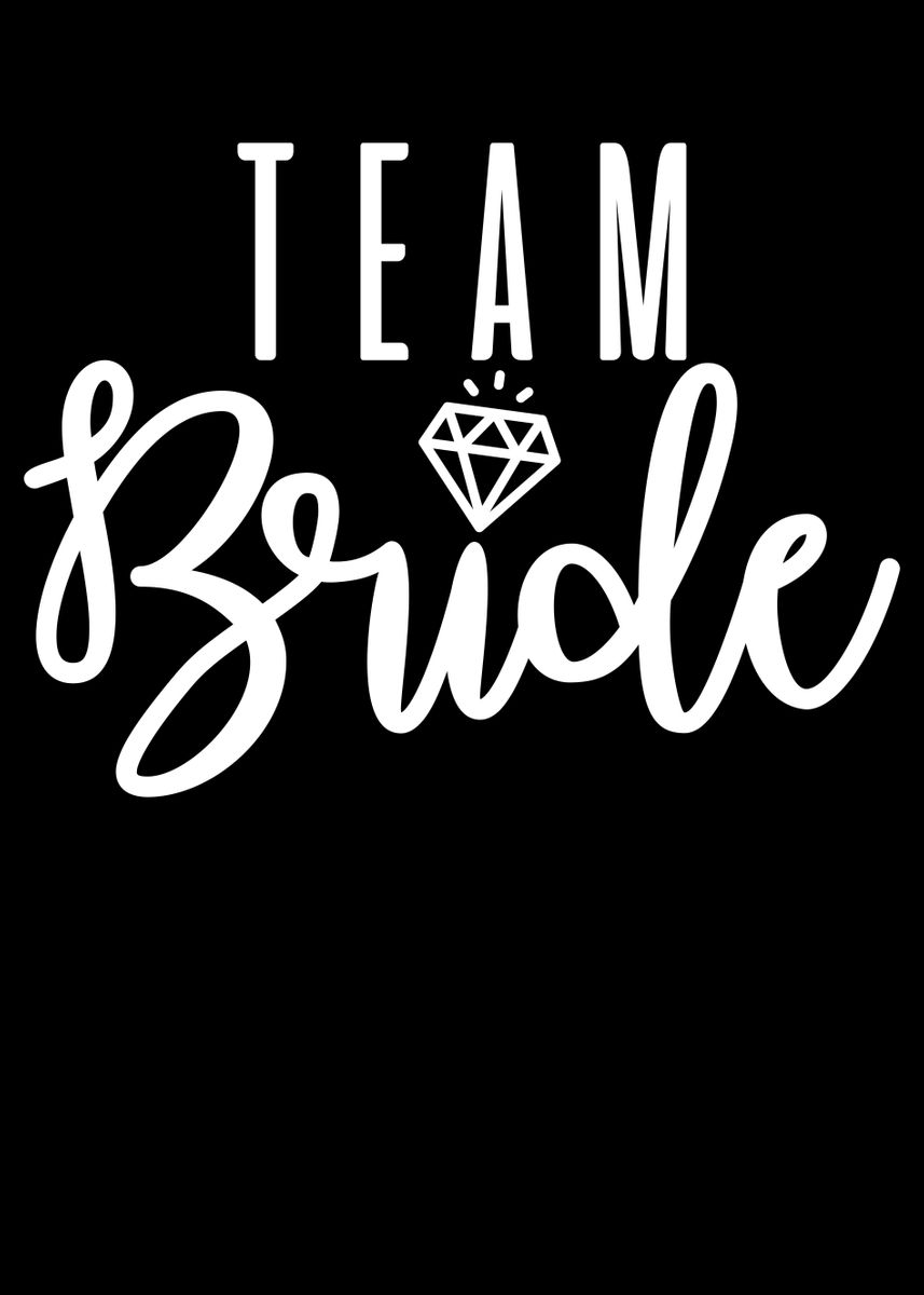 'Bride Bachelorette Party' Poster by SCHNUandME Displate