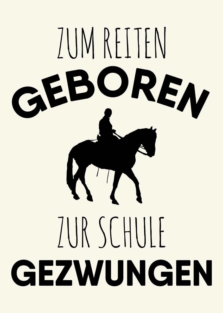 'Witziger Pferde Spruch' Poster, picture, metal print, paint by