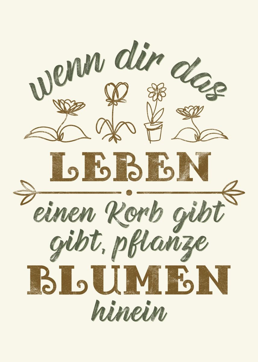 'Humorvoller Garten Spruch' Poster by dvdesign Displate