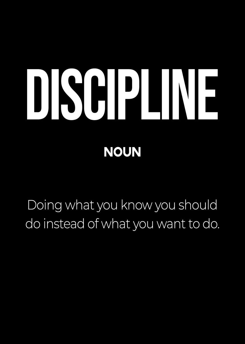  Discipline Definition Poster By Conceptual Photography Displate