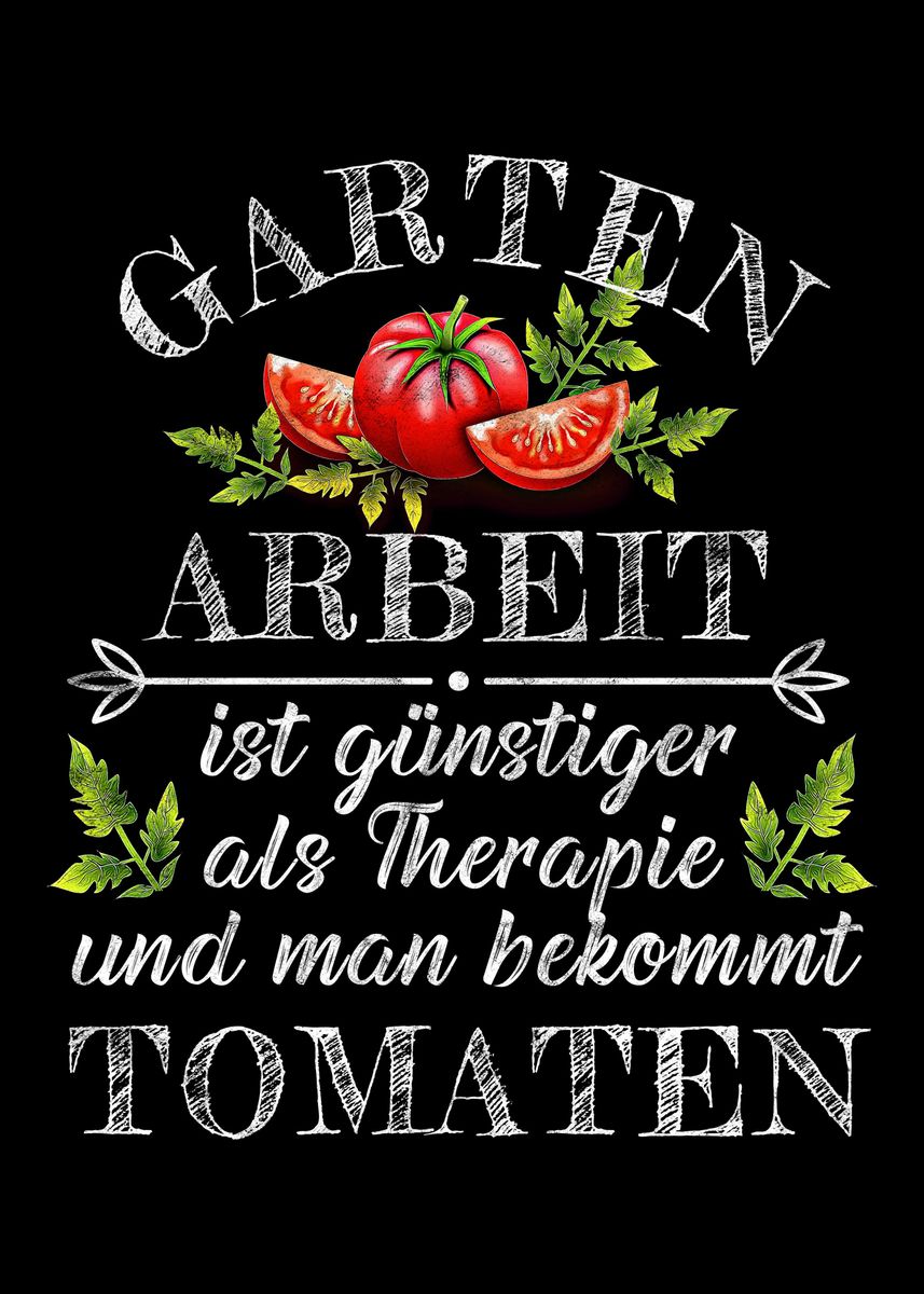 'Lustiger Garten Spruch' Poster by dvdesign Displate