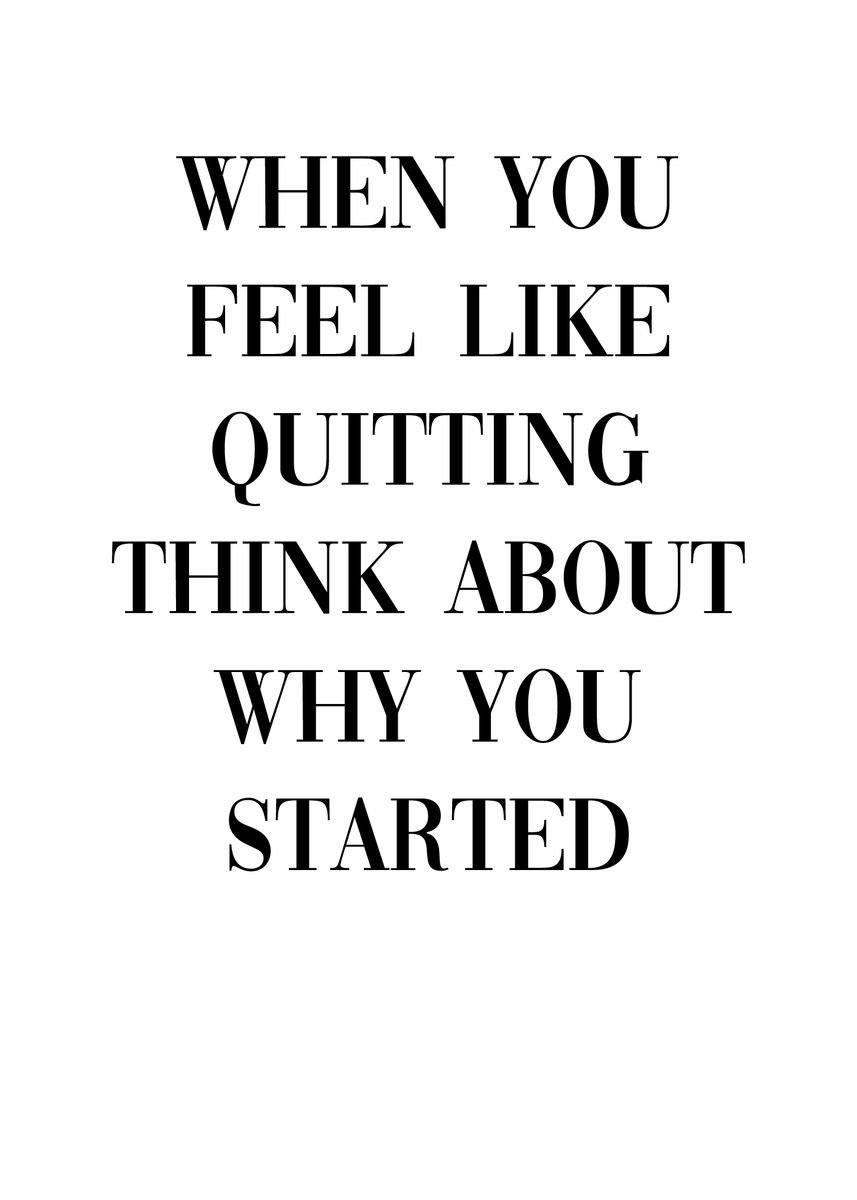 'Quitting Quote Business' Poster, picture, metal print, paint by ...