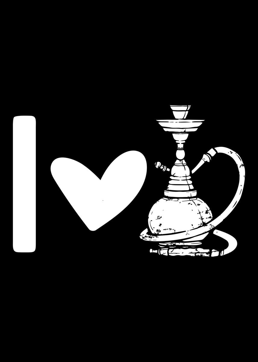 'Ich Liebe Meine Shisha Hoo' Poster, picture, metal print, paint by