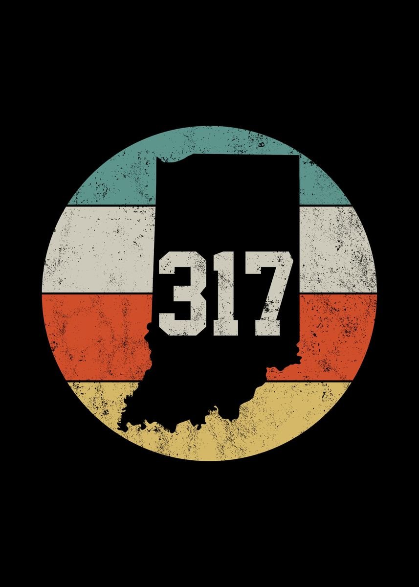 '317 Area Code Indiana' Poster by Mealla  Displate