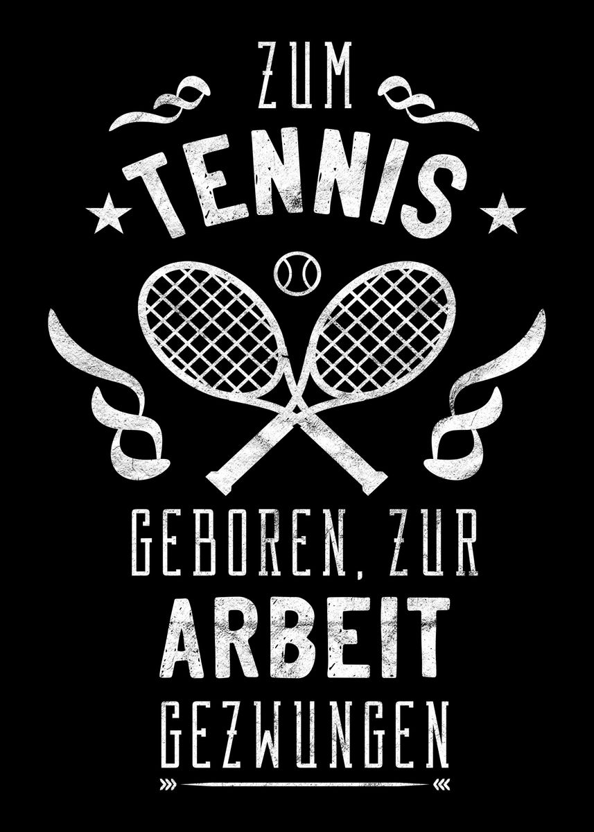 'Super Tennisverein Spruch' Poster, picture, metal print, paint by