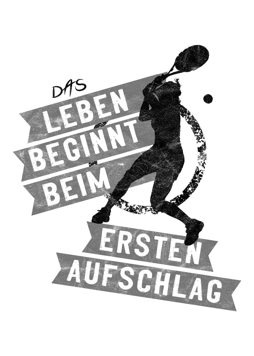 'Super Tennis Spruch' Poster by dvdesign Displate