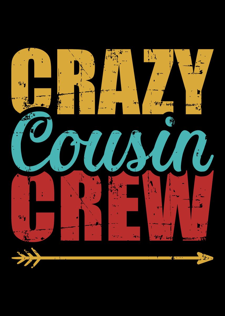 crazy cousin crew