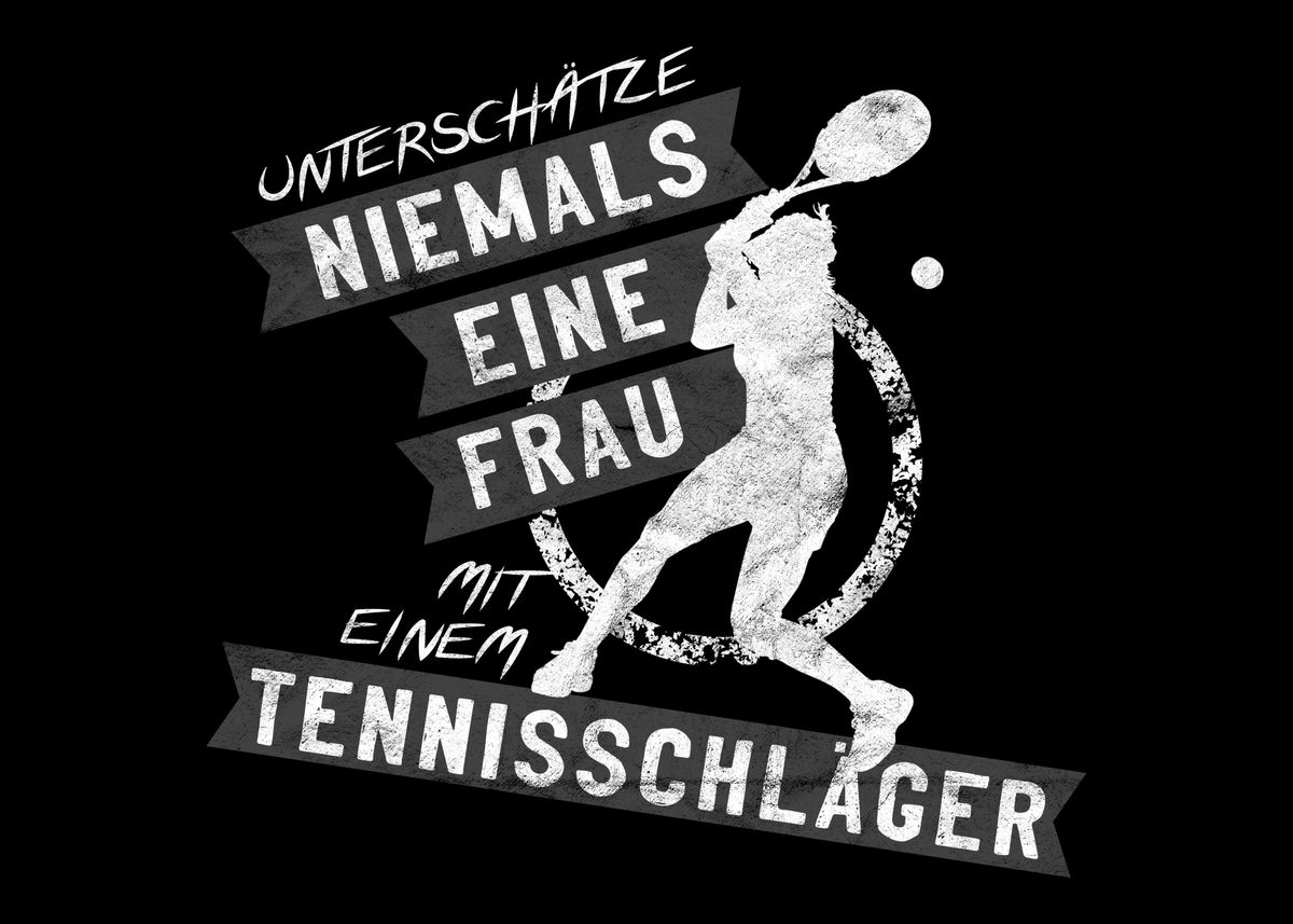 'Lustiger Tennis Spruch' Poster by dvdesign Displate
