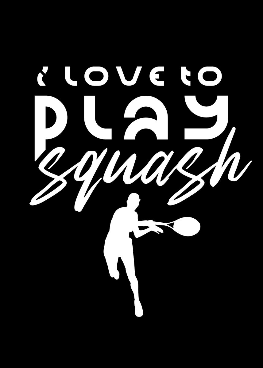 'Play Squash' Poster by dr3designs Displate