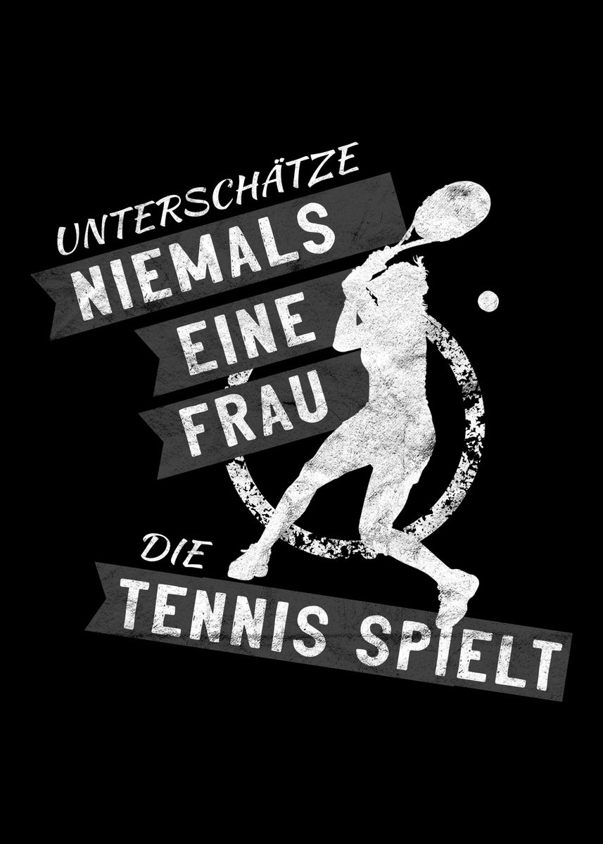 'Lustiger Tennis Spruch' Poster, picture, metal print, paint by