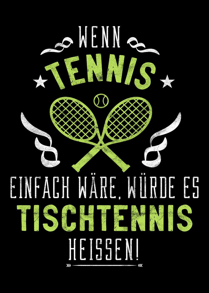Tennisverein Spruch' Poster, picture, metal print, paint by