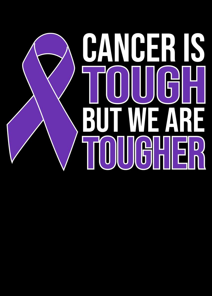 'cancer Is Tough But We Are' Poster, Picture, Metal Print, Paint By 