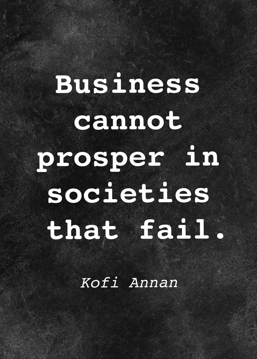 'Kofi Annan Quote D027' Poster By Go Fonix | Displate