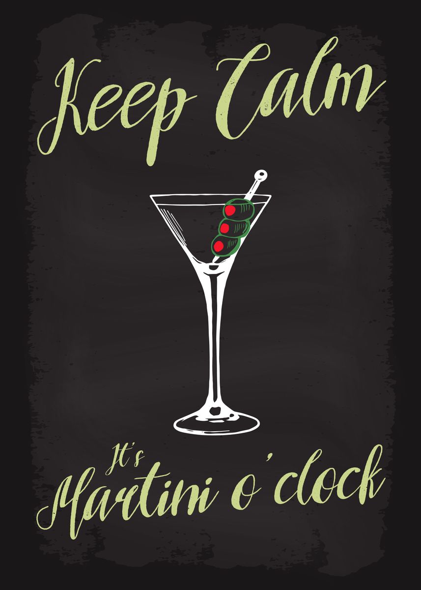 'Keep Calm Martini oclock' Poster, picture, metal print, paint by