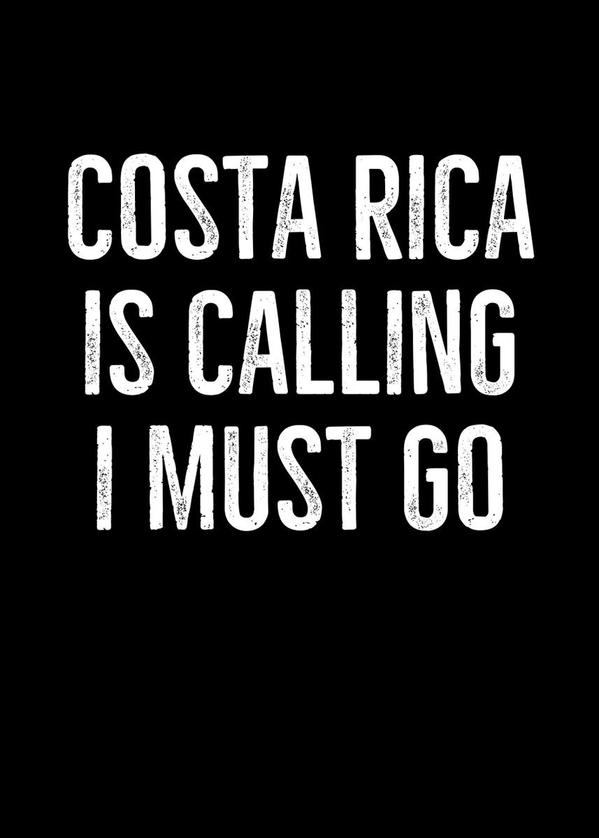 'Costa Rica Is Calling I' Poster by Francois Ringuette | Displate