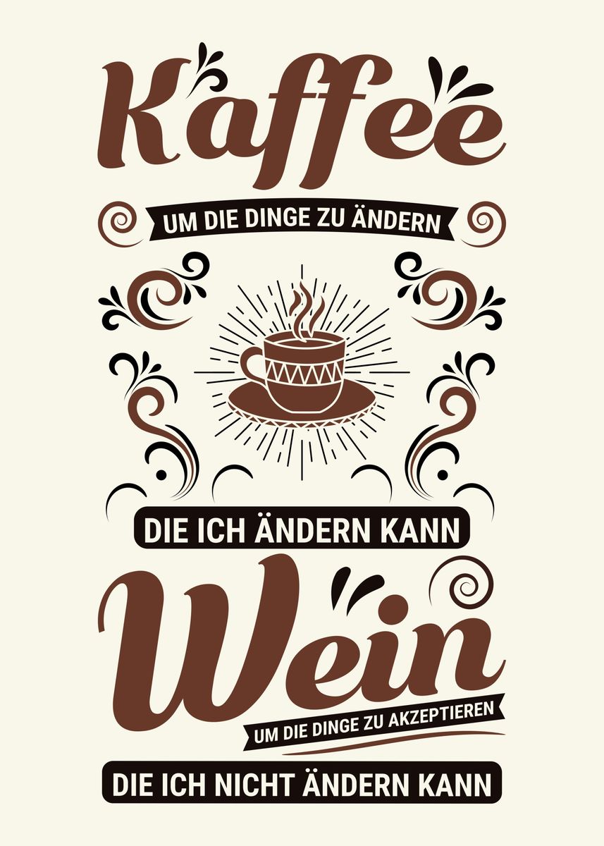 'Lustiger Kaffee Spruch' Poster, picture, metal print, paint by