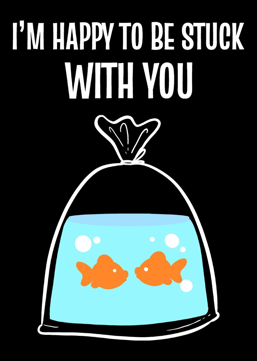Stuck With You Happy Boyfr Poster By Powdertoastman Displate
