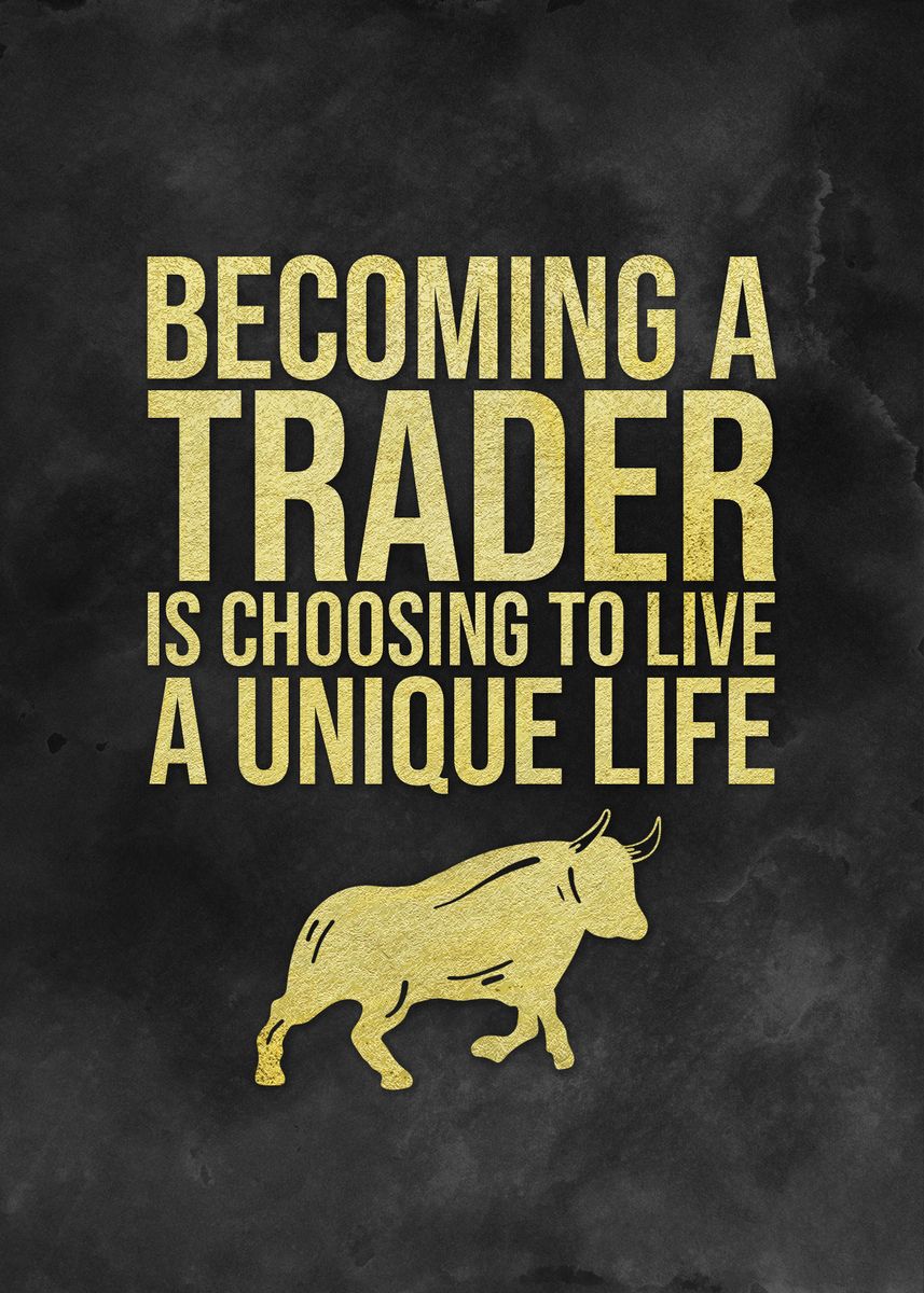 'Becoming A Trader' Poster, picture, metal print, paint by PosterWorld ...