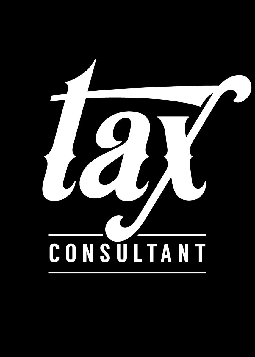'Tax Consultant' Poster by dr3designs Displate