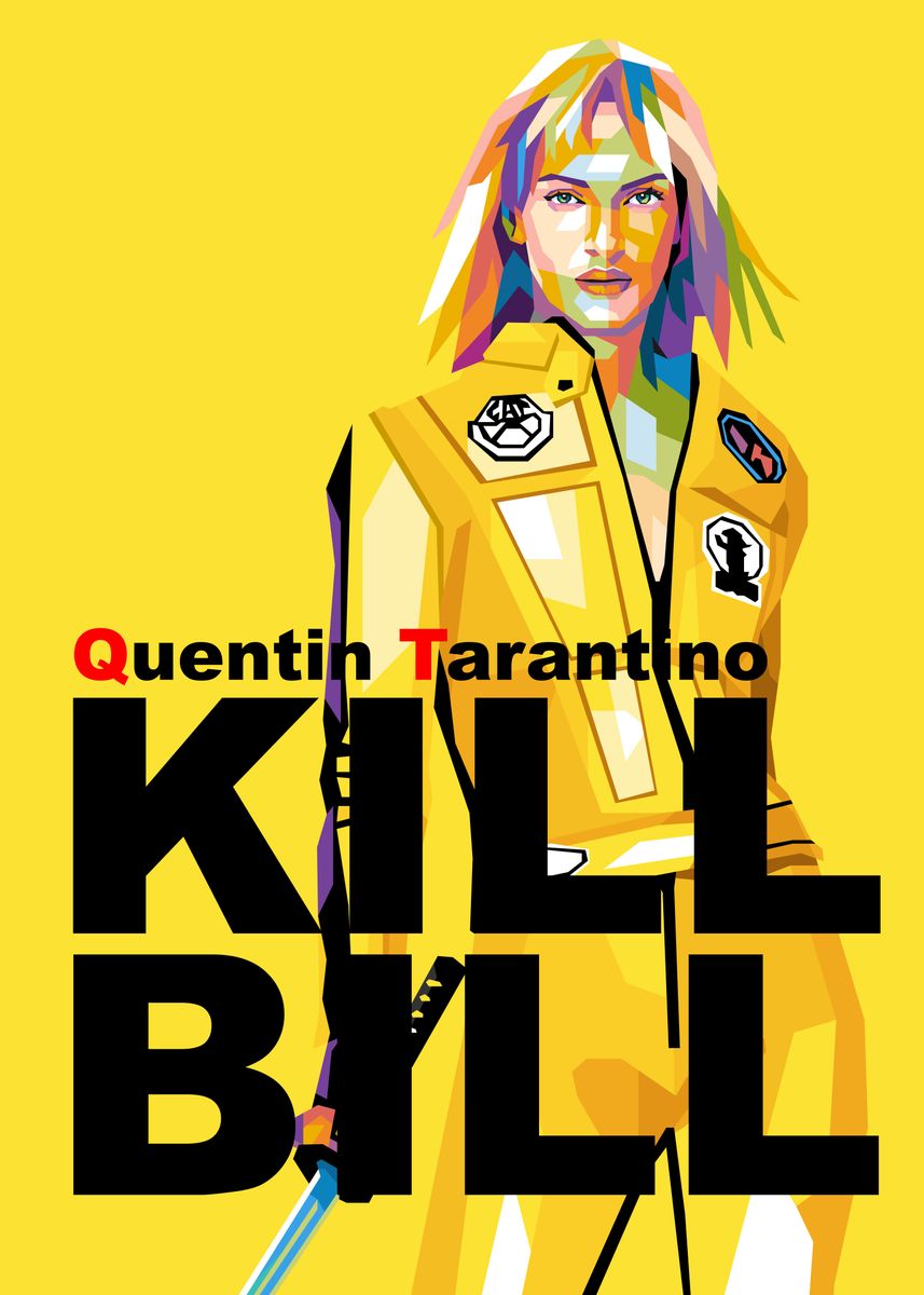 'Kill Bill QuentinTarantino' Poster, picture, metal print, paint by ...