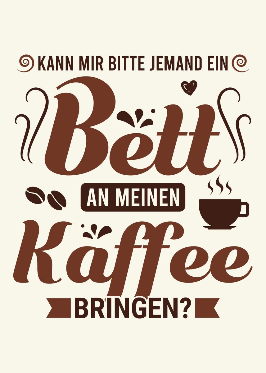 'Witziger Barista Spruch' Poster, picture, metal print, paint by
