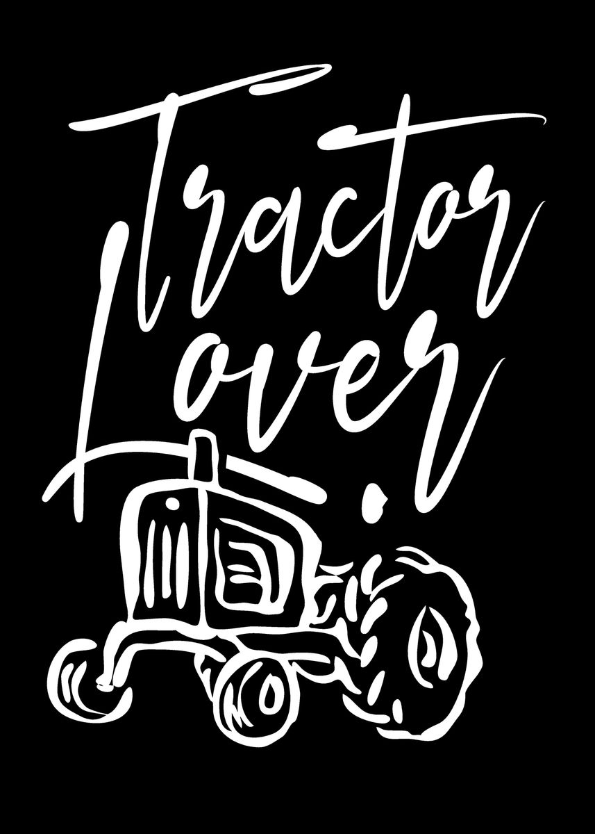 'Tractor Lover' Poster by dr3designs Displate