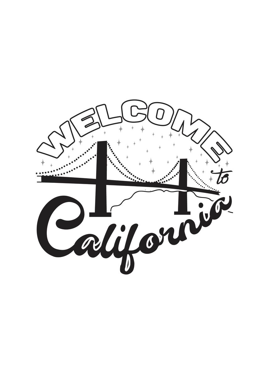 'Welcome California' Poster, picture, metal print, paint by Beone ...