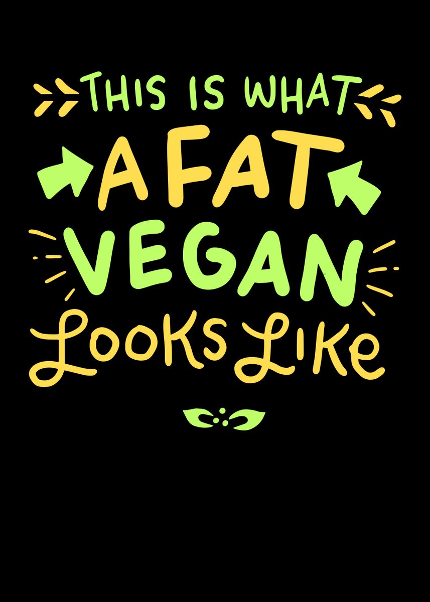 Funny Vegan Quote Poster By Shiva121 Displate 2995