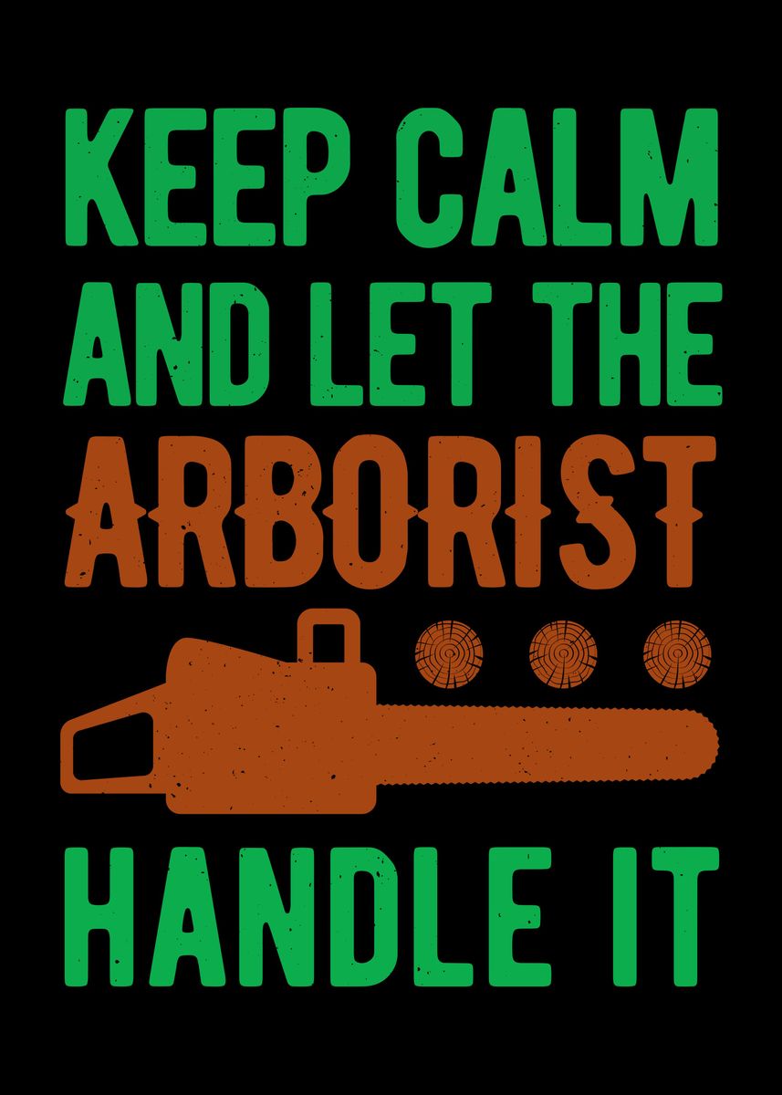 'funny Arborist' Poster By Visualz 