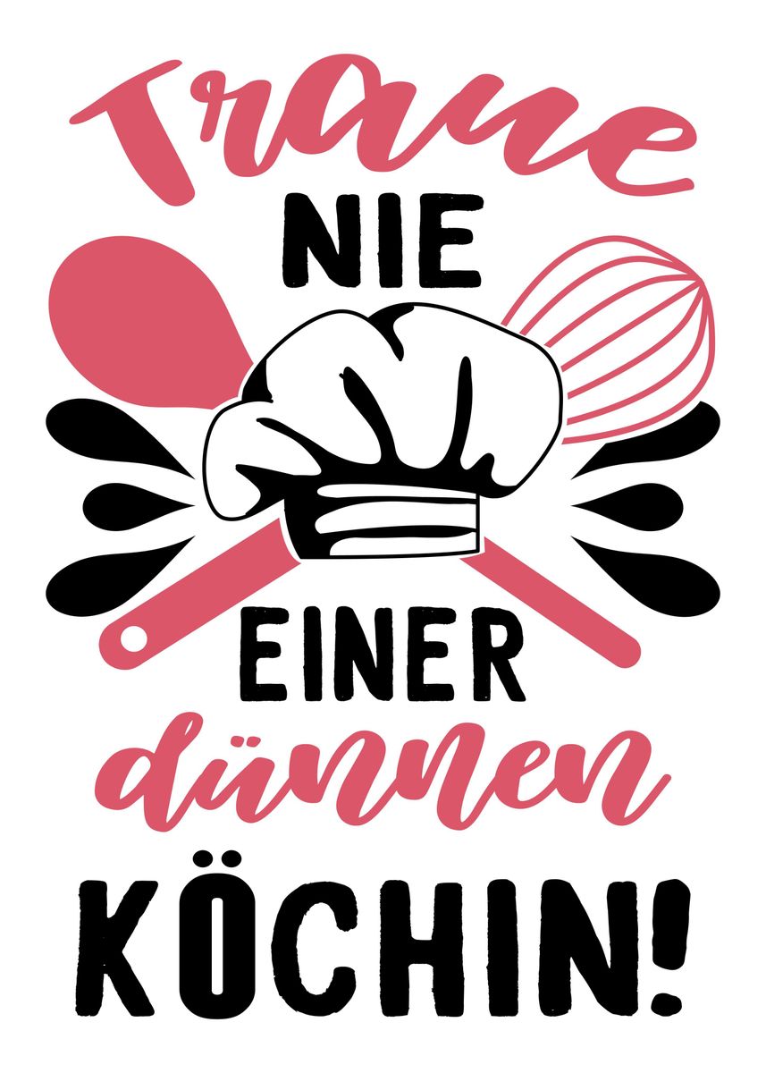 'Witziger kochen Spruch' Poster by dvdesign Displate