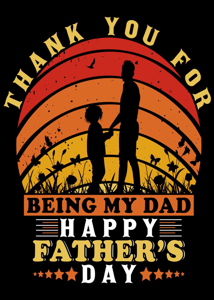 Thank You For Dad Poster By Marjorieeliswym4 Displate