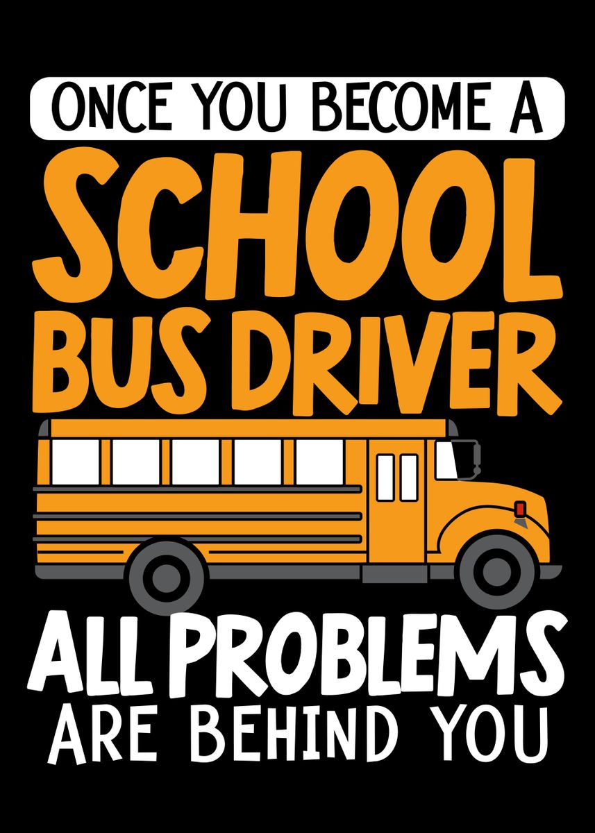 'a School Bus Driver' Poster, Picture, Metal Print, Paint By Nao 