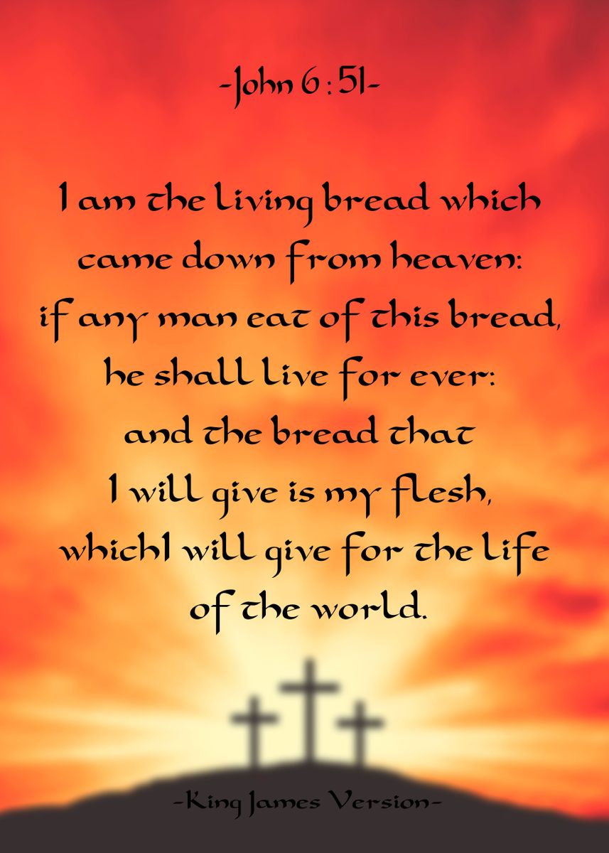 BIBLE VERSE JOHN 6 51 Poster Picture Metal Print Paint By Osvaldo bible-verse-john-6-51-poster-picture-metal-print-paint-by-osvaldo