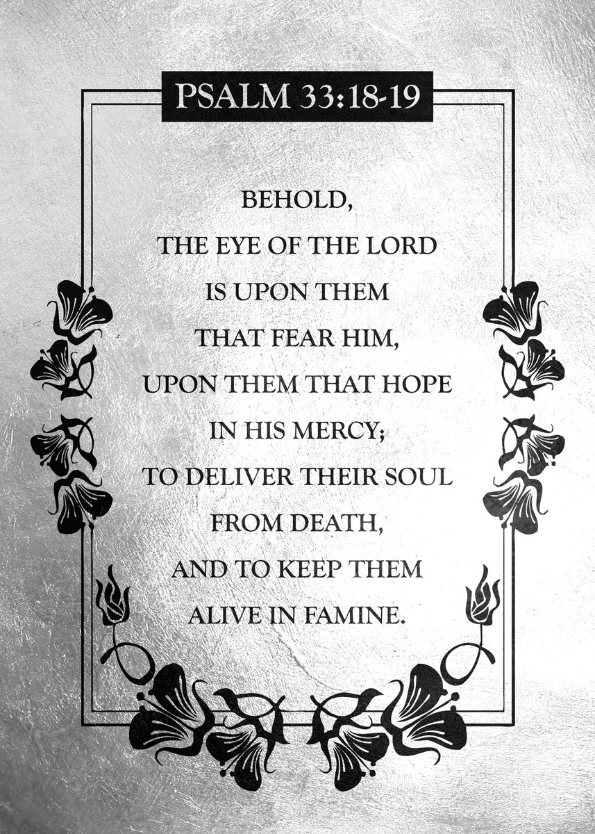 'Psalm 33 18 19' Poster, picture, metal print, paint by ABConcepts ...