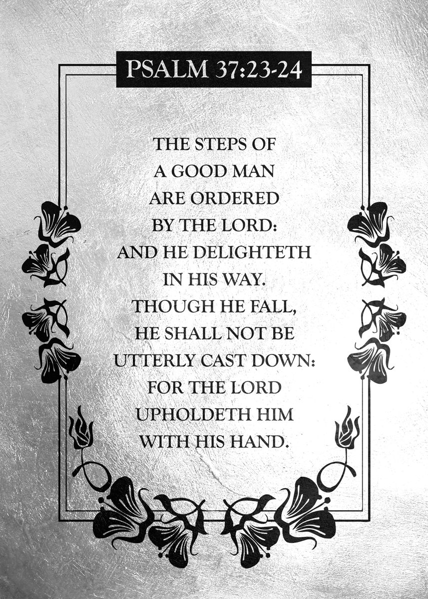  Psalm 37 23 24 Poster Picture Metal Print Paint By ABConcepts 