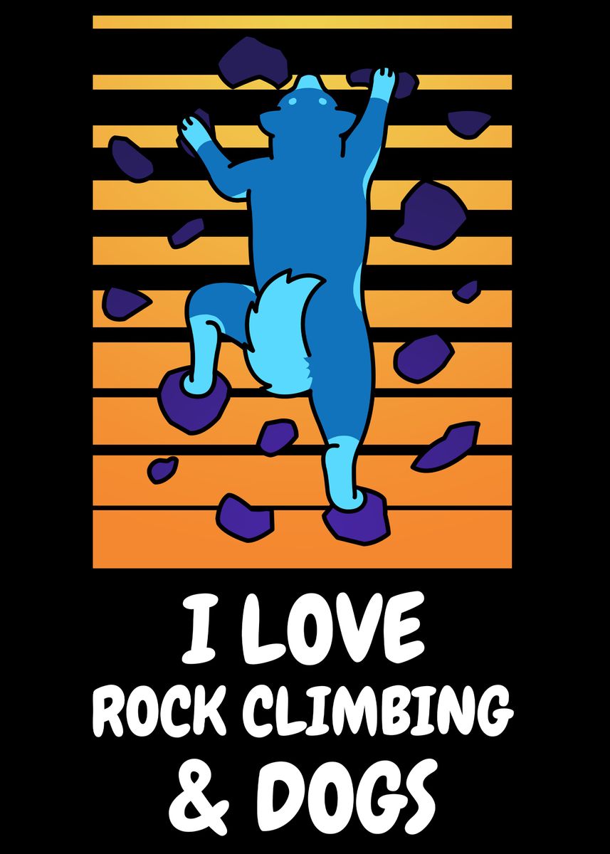 'Rock Climbing Dog' Poster by AestheticAlex Displate