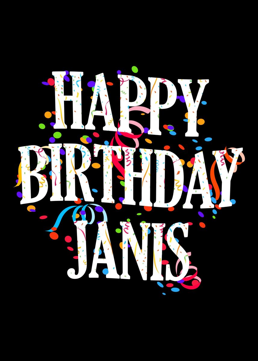 'Happy Birthday Janis' Poster, picture, metal print, paint by ...